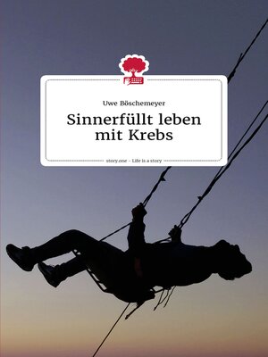 cover image of Sinnerfüllt leben mit Krebs
